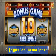 jogos de arma para pc fraco